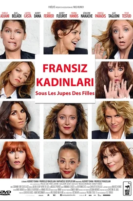 Fransız Kadınları – Sous Les Jupes Des Filles izle