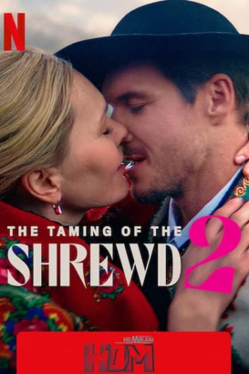 Hırçın Kız 2 – The Taming of the Shrewd 2 izle