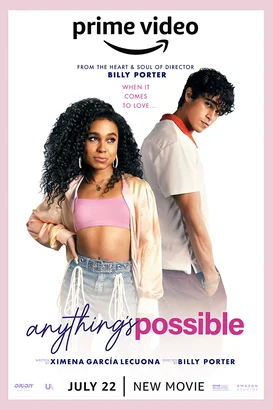 Her şey mümkün – Anything’s Possible izle