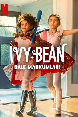 Ivy + Bean: Bale Mahkûmları izle