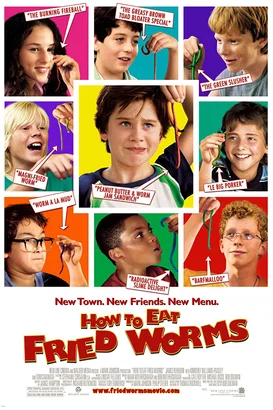 Kızarmış Solucanın Nasıl Olsun – How to Eat Fried Worms izle