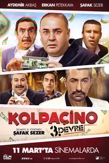 Kolpaçino 3. Devre izle