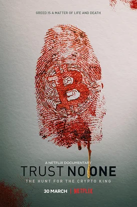 Kripto Para Kralı Öldü mü, Kaldı mı? – Trust No One: The Hunt for the Crypto King izle