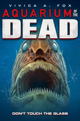 Ölüm Akvaryumu – Aquarium of the Dead izle