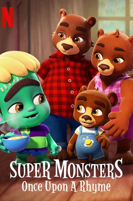 Süper Öcüler: Bir Varmış Bir Yokmuş – Super Monsters: Once Upon a Rhyme izle