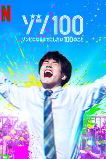 Zom 100: Bucket List of the Dead izle