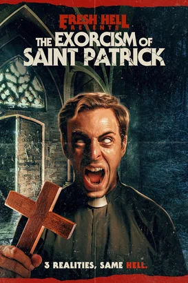 The Exorcism of Saint Patrick izle