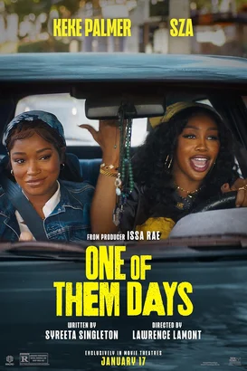 Saate Karşı – One of Them Days izle