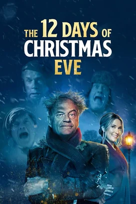 Noel Arifesinin 12 Günü – The 12 Days of Christmas Eve izle